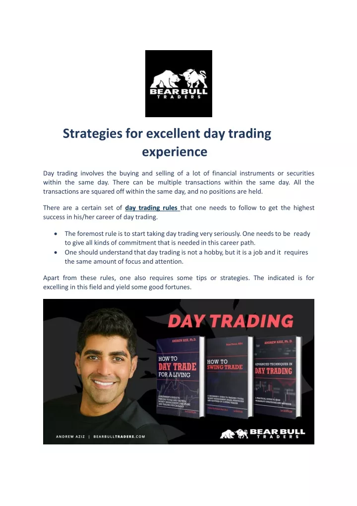 strategies for excellent day trading experience