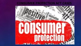 Consumer Protection Act Cases