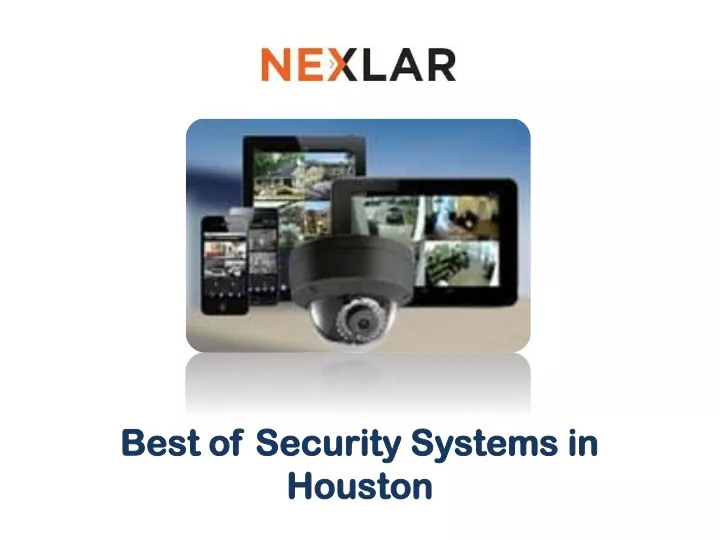 best of security systems in houston