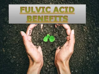 Important information about Fulvic Minerals - Optimally Organic