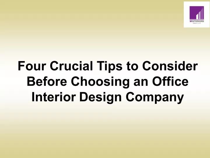 four crucial tips to consider before choosing