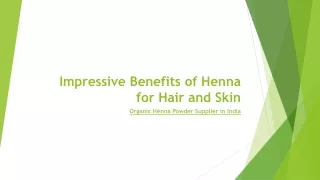 Impressive Benefits of Henna for Hair and Skin