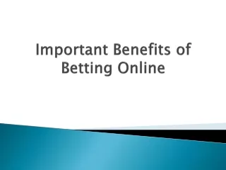 Important-Benefits-of-Betting-Online
