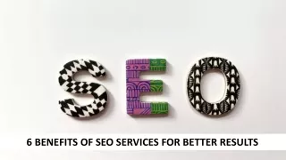 6 Benefits Of SEO Services For Better Results