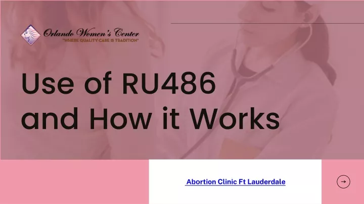 use of ru486 and how it works