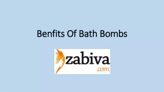 Benfits Of Bath Bombs- Zabiva