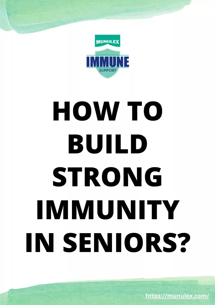 how to build strong immunity in seniors