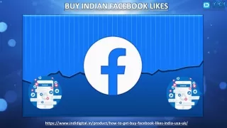 Know which is the best company to buy Indian Facebook likes?