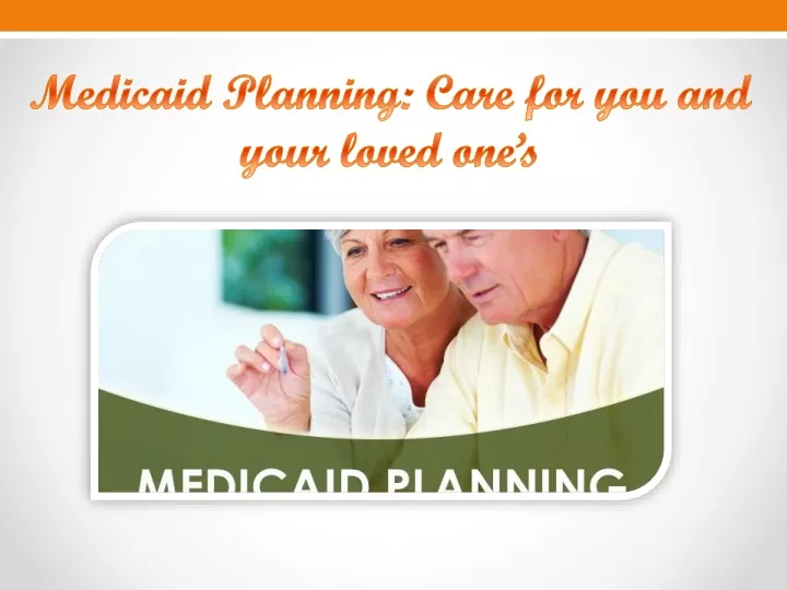 medicaid planning care for you and your loved