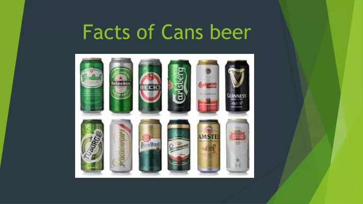 facts of cans beer