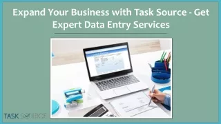 expand your business with task source get expert