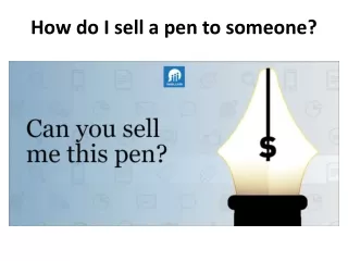 How do I sell a pen to someone?
