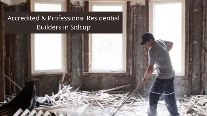 accredited professional residential builders