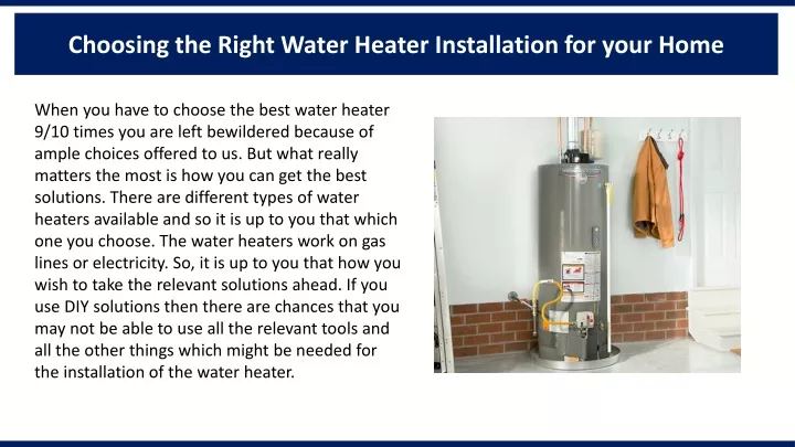 choosing the right water heater installation