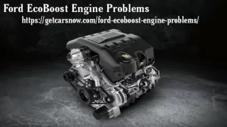 Ford EcoBoost Engine Problems