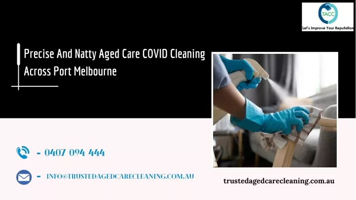 precise and natty aged care covid cleaning across