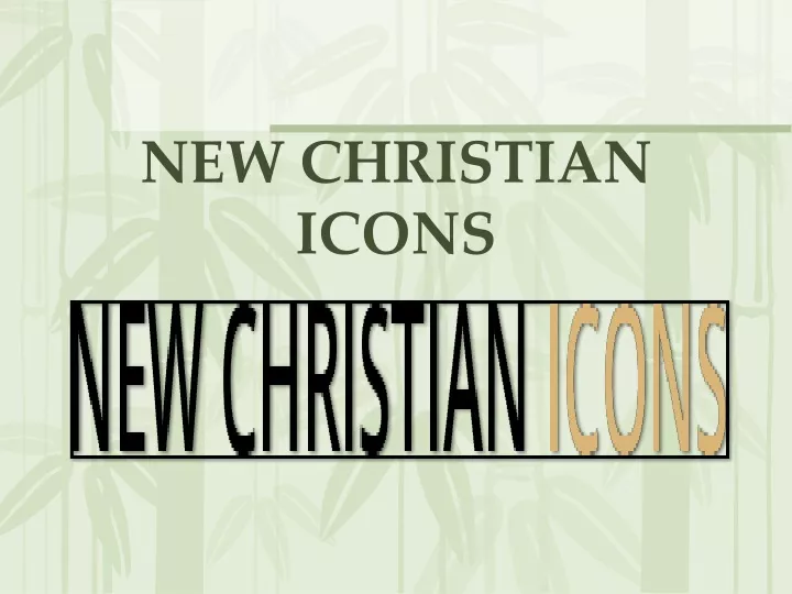 new christian icons