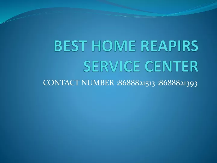 best home reapirs service center