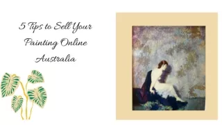 5 Tips to Sell Your Painting Online Australia.