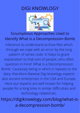 Scrumptious Approaches Used to Identify What is a Decompression Bomb