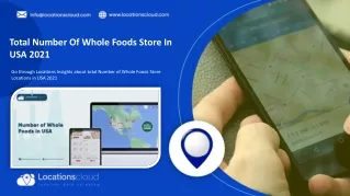Locationscloud PPT - Whole Food Market Location Report