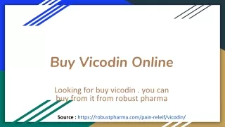 Buy Vicodin Online  1-909-545-6717