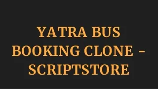 yatra bus booking clone scriptstore