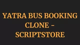 yatra bus booking clone scriptstore