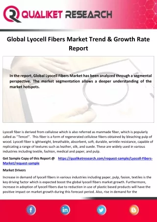 Global  Lyocell Fibers Market Report Perceives A Fabulous Growth , Size,