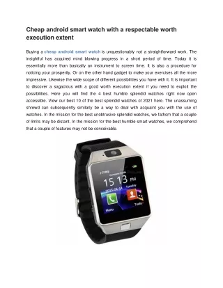 Cheap android smart watch with a respectable worth execution extent