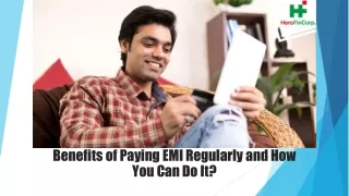 benefits of paying emi regularly and how you can do it