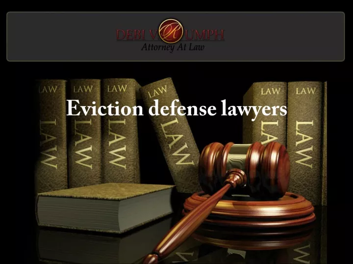 eviction defense lawyers