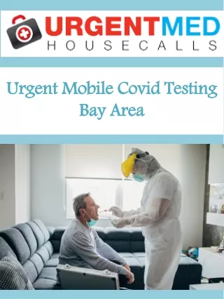 urgent mobile covid testing bay area