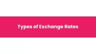 types of exchange rates