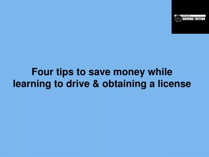 four tips to save money while learning to drive