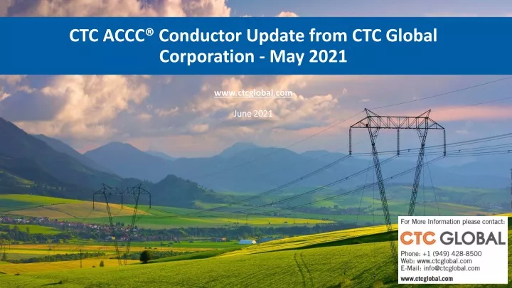 ctc accc conductor update from ctc global corporation may 2021 www ctcglobal com june 2021