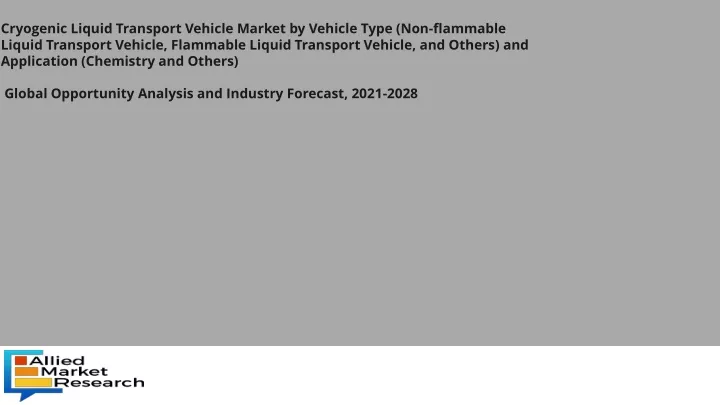 cryogenic liquid transport vehicle market