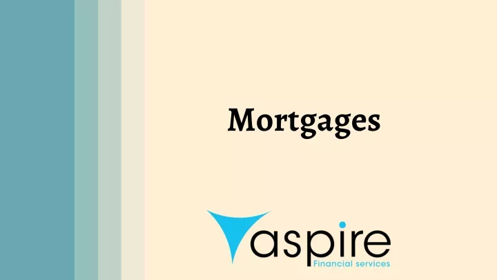 mortgages