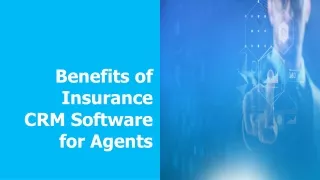 benefits of insurance crm software for agents