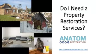 Do I Need A Professional Restoration Services