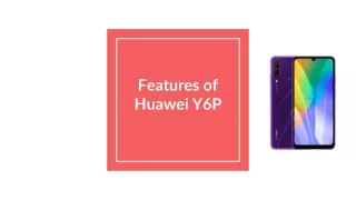 Features of Huawei Y6P