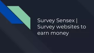 survey sensex survey websites to earn money