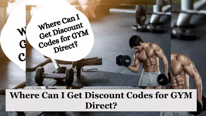 where can i get discount codes for gym direct