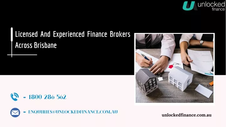 licensed and experienced finance brokers across