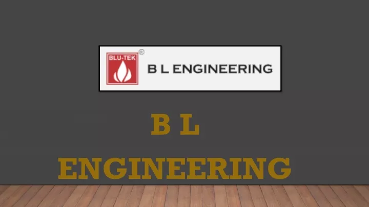 b l engineering