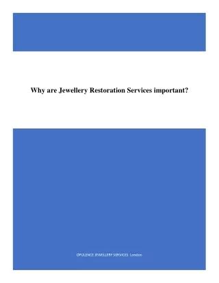 jewellery restoration services important