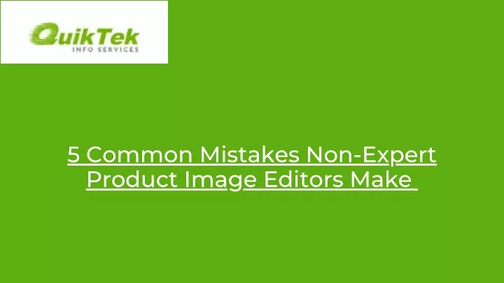 5 common mistakes non expert product image