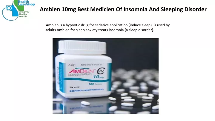 ambien 10mg best medicien of insomnia