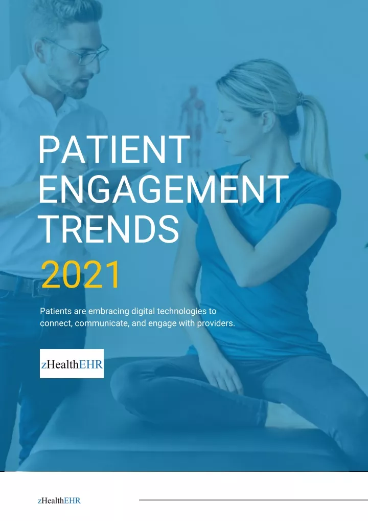 patient engagement trends 2021