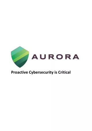 Proactive Cybersecurity is Critical